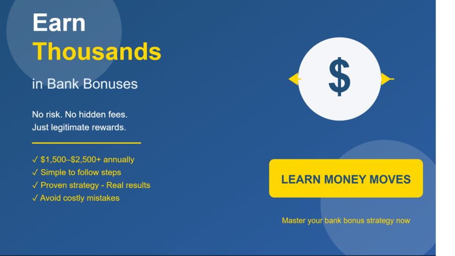 How to Earn Thousands in Bank Signup Bonuses